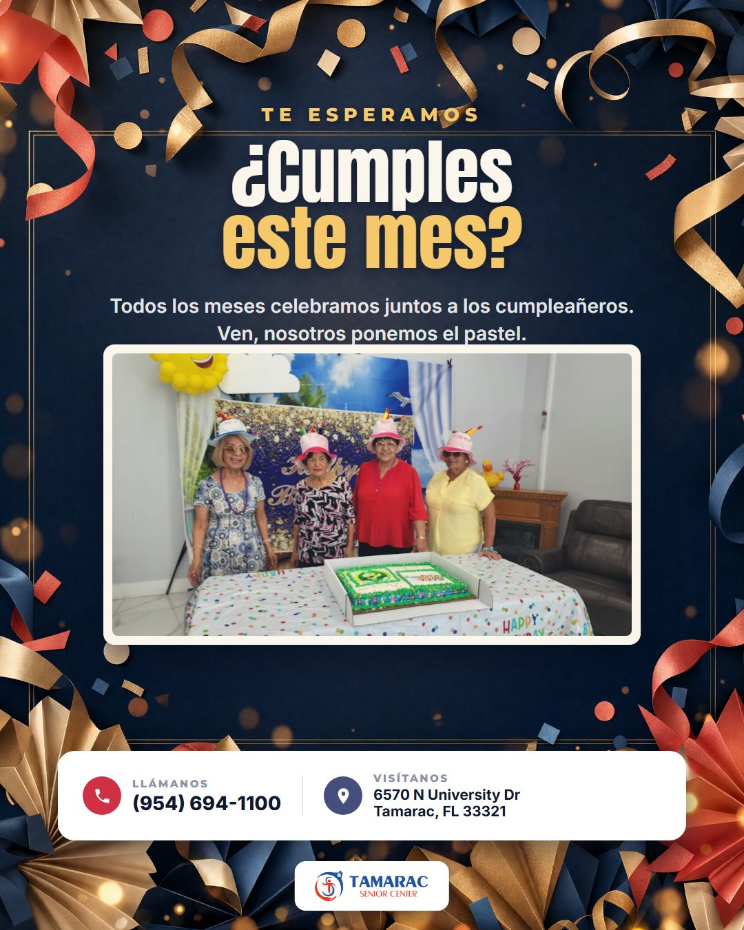 Invitacion a la celebracion mensual de cumpleanos en Tamarac Senior Center en Tamarac Florida